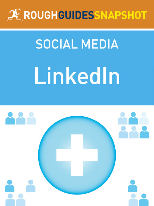 Title details for The Rough Guide Snapshot to Social Media: LinkedIn by Sean Mahoney - Available